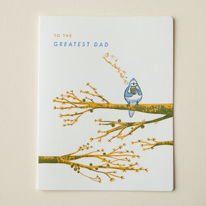 Greatest Dad Bird | Nature | Letterpress Card