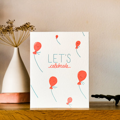 Let's Celebrate Greeting Card