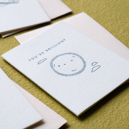 You're Brilliant Sun | Mini Letterpress Card